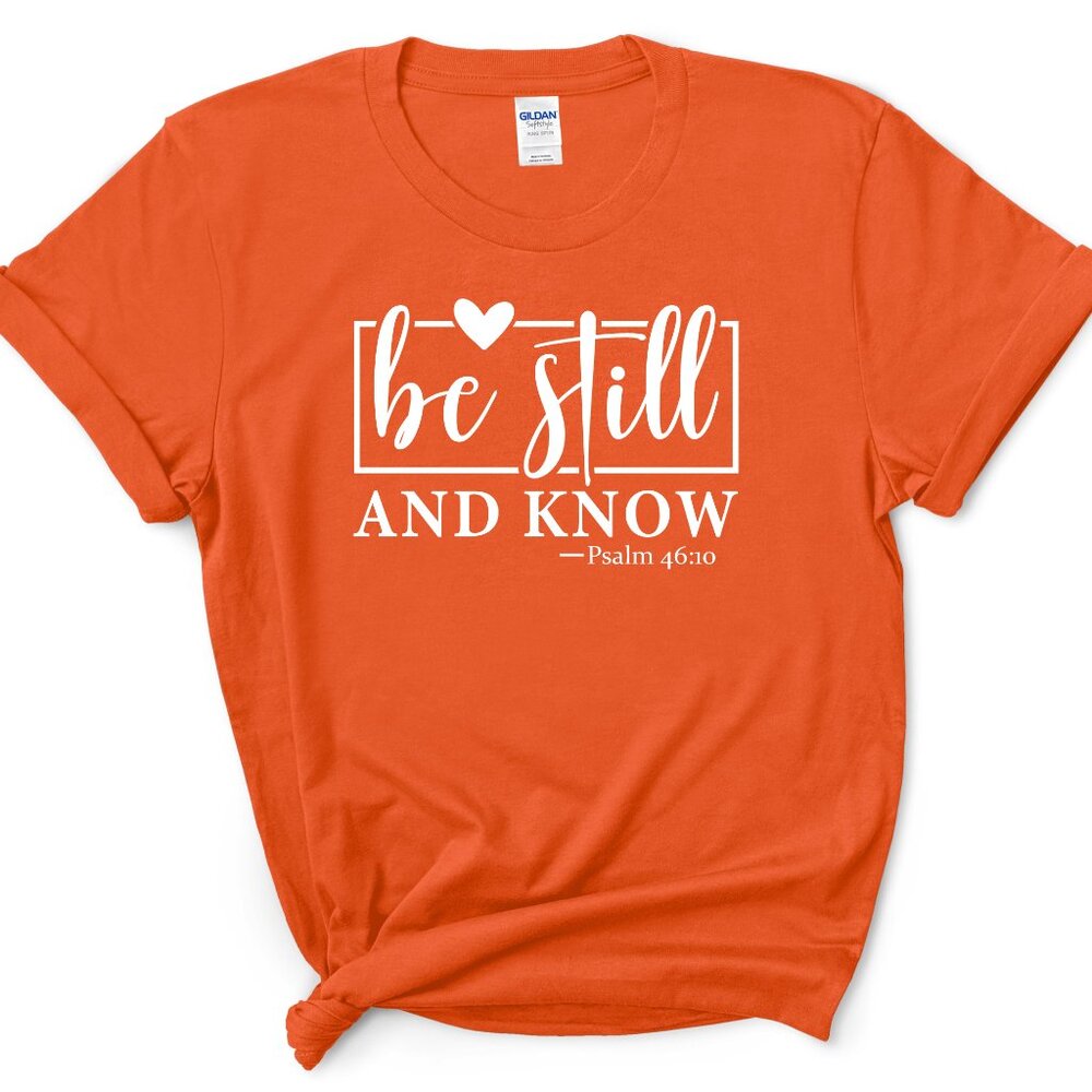 Be Still And Know Graphic TShirt Softstyle® Fitted T-Shirt